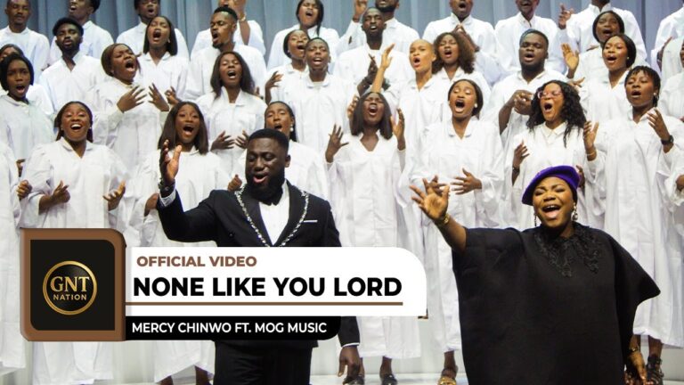 Mercy Chinwo & MOG Music Celebrate God’s Glory in New Song “None Like You Lord”